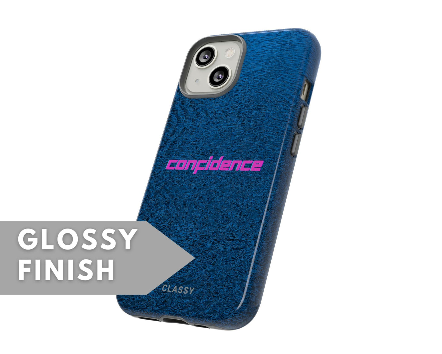 Confidence Tough Case - Classy Cases - Phone Case - iPhone 14 - Glossy -