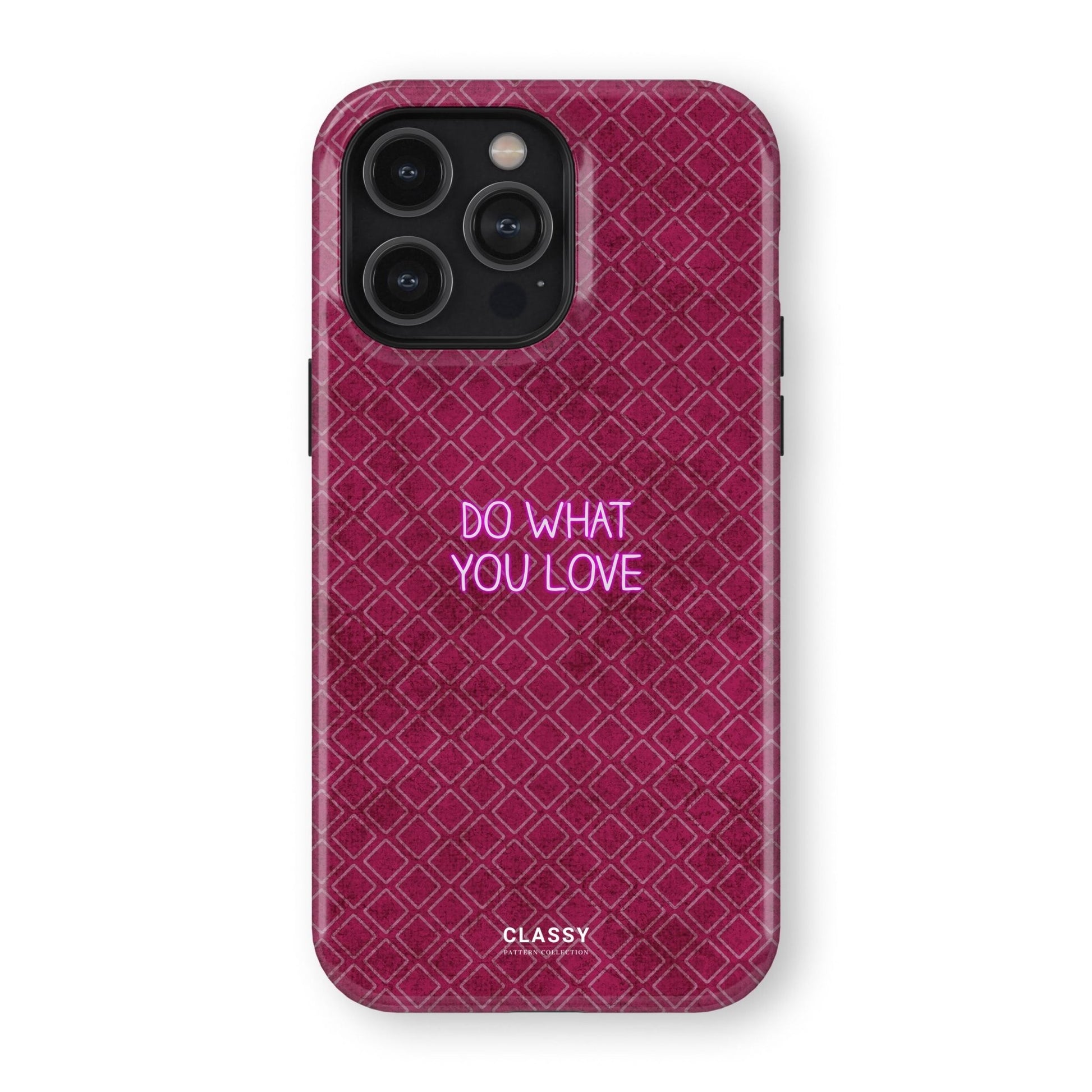 Do What You Love | Dusty Rose Pattern Tough Case - Classy Cases - Phone Case - iPhone 17 - Glossy - 