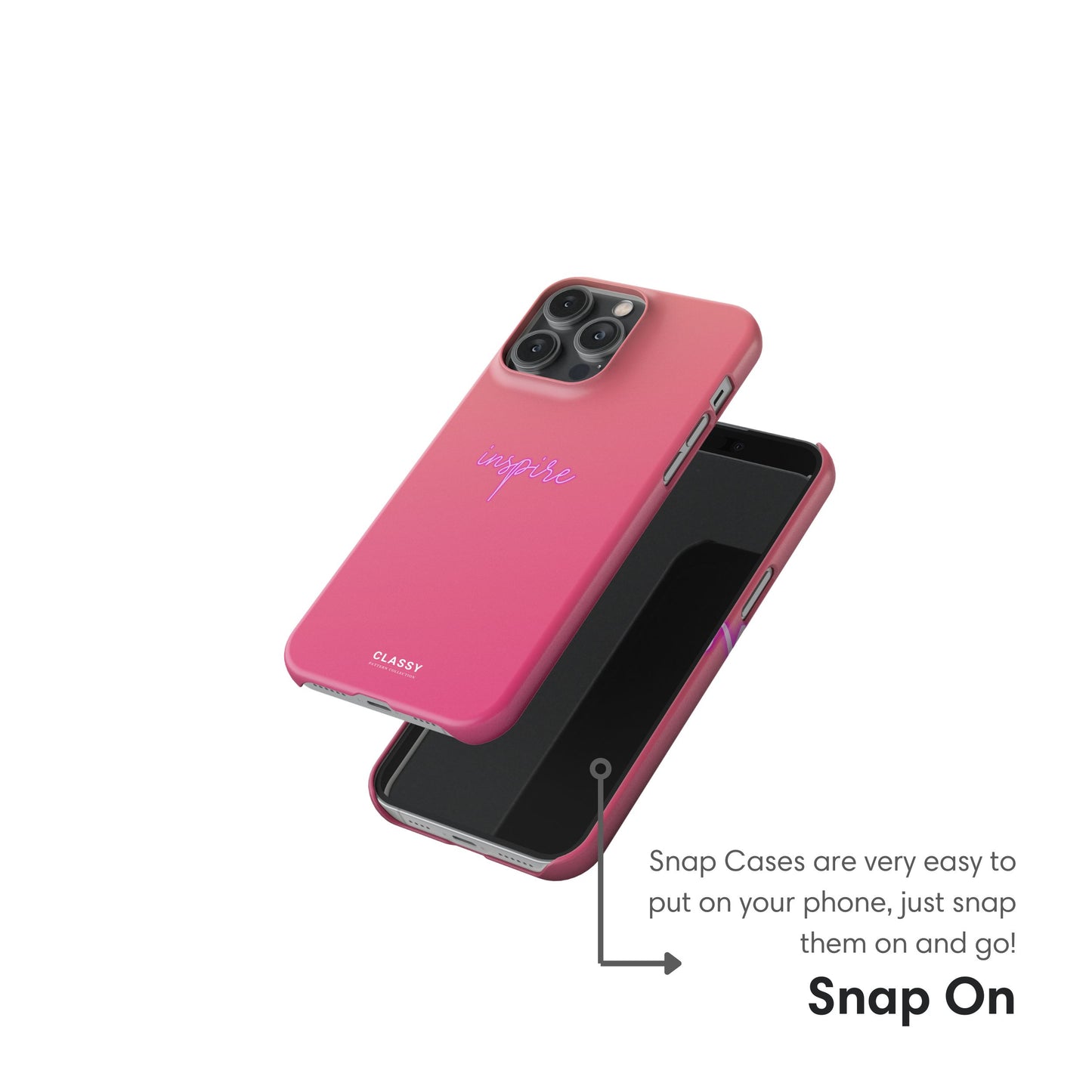 Inspire | Pink Snap Case snap on